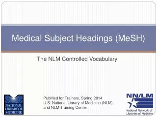 Medical Subject Headings (MeSH)
