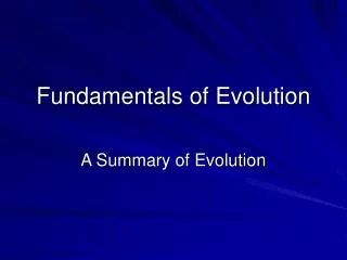 Fundamentals of Evolution