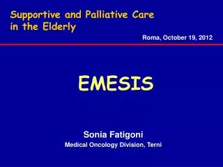 Supportive and Palliative Care in the Elderly