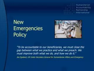 New Emergencies Policy