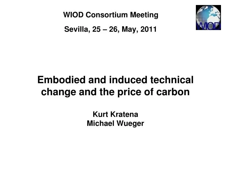 embodied and induced technical change and the price of carbon kurt kratena michael wueger