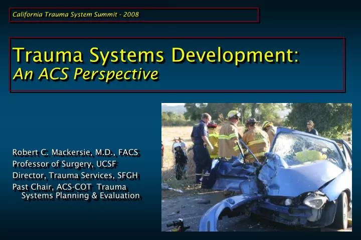 trauma systems development an acs perspective