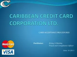 CARIBBEAN CREDIT CARD CORPORATION LTD.