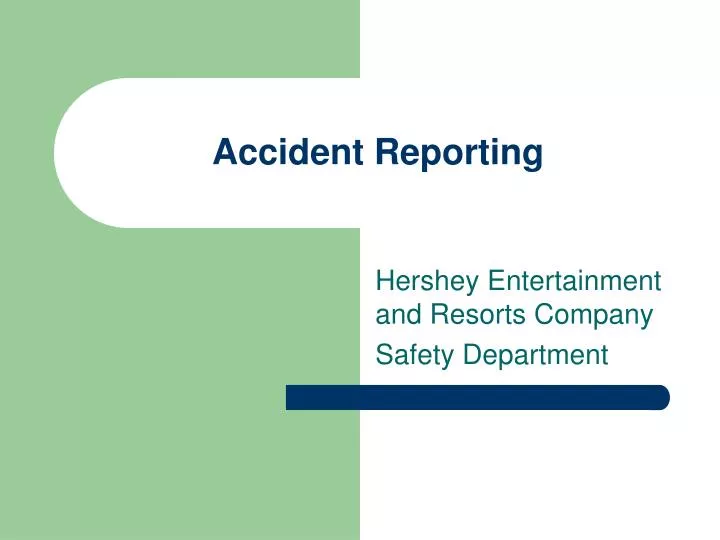 accident reporting