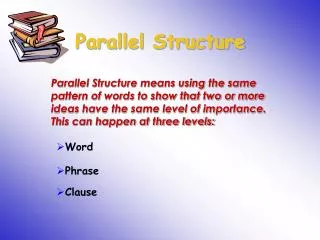 Parallel Structure