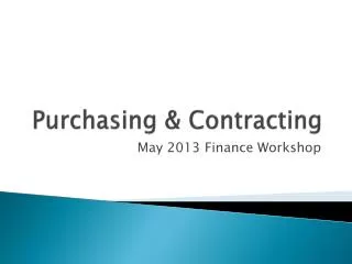 Purchasing &amp; Contracting