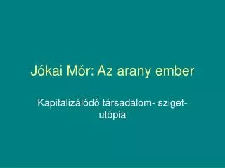 j kai m r az arany ember