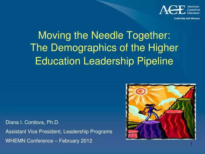 moving the needle together the demographics of the higher education leadership pipeline