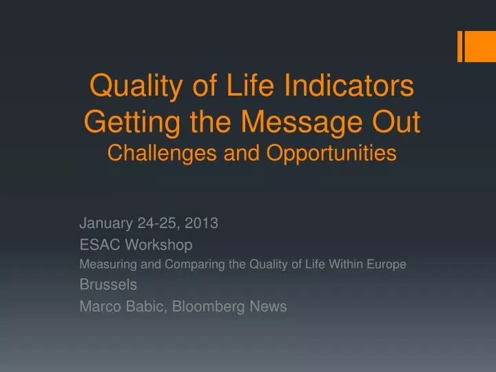 quality of life indicators getting the message out challenges and opportunities
