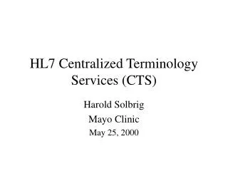 HL7 Centralized Terminology Services (CTS)