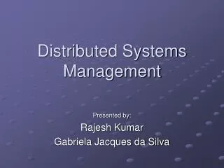 Distributed Systems Management