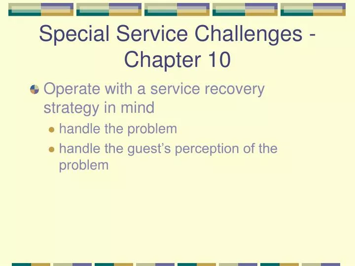 special service challenges chapter 10