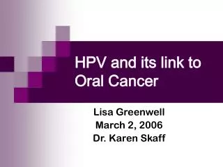 HPV and its link to Oral Cancer