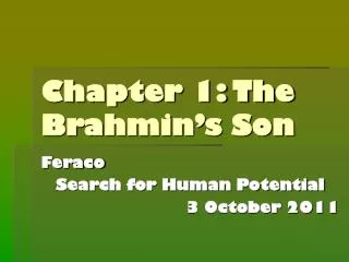 Chapter 1: The Brahmin’s Son