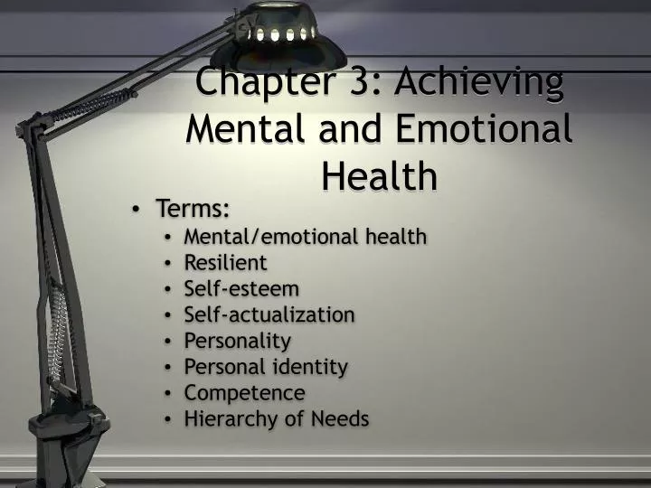 chapter 3 achieving mental and emotional health