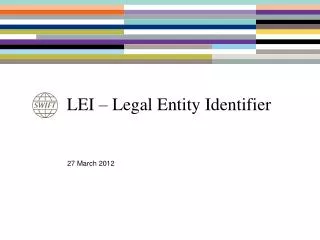 LEI – Legal Entity Identifier
