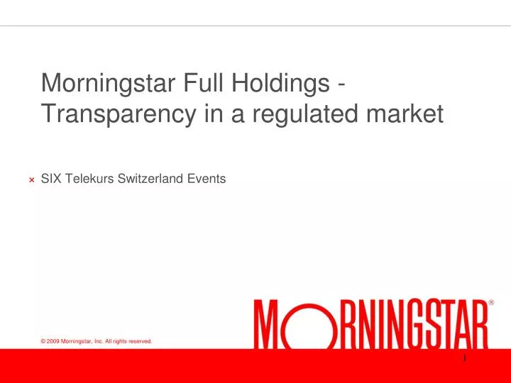 morningstar full holdings transparency in a regulated market