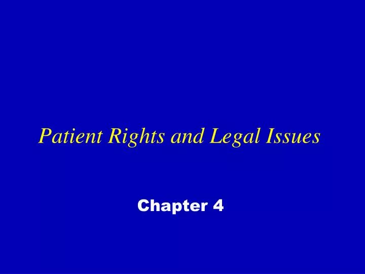 patient rights and legal issues