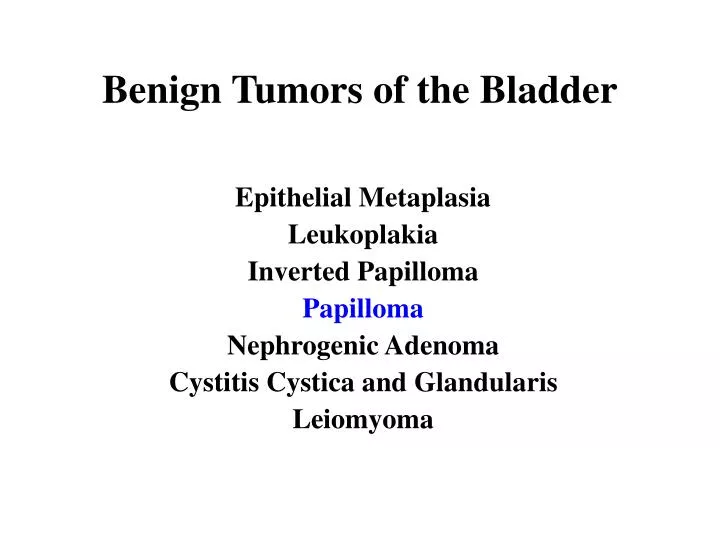 benign tumors of the bladder