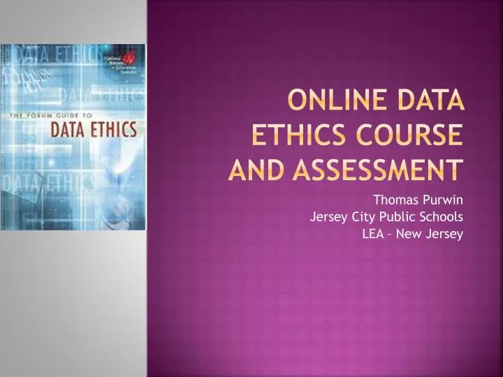 online data ethics course and assessment