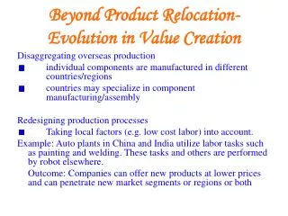 Beyond Product Relocation-Evolution in Value Creation