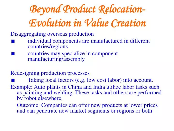 beyond product relocation evolution in value creation