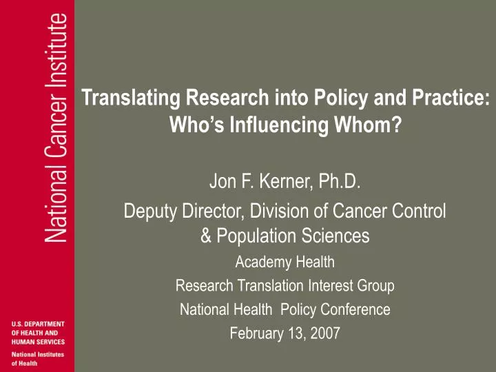 translating research into policy and practice who s influencing whom