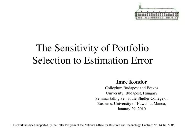 the sensitivity of portfolio selection to estimation error