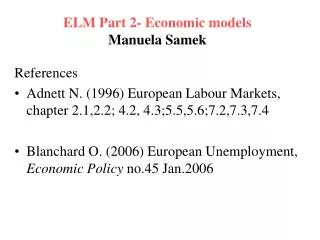 ELM Part 2- Economic models Manuela Samek