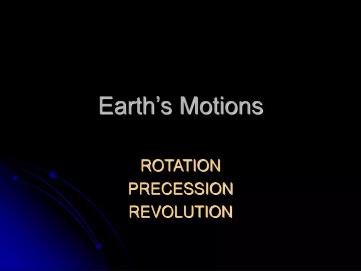 earth s motions
