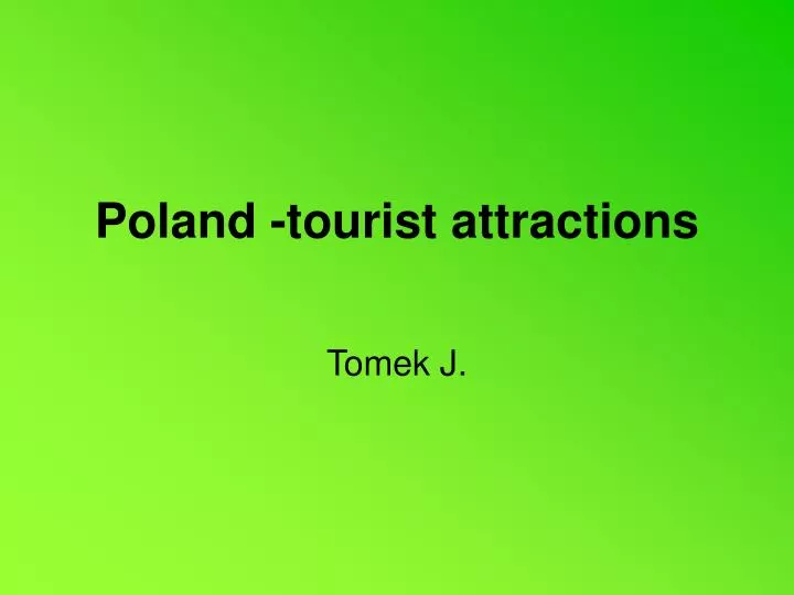 poland tourist attractions