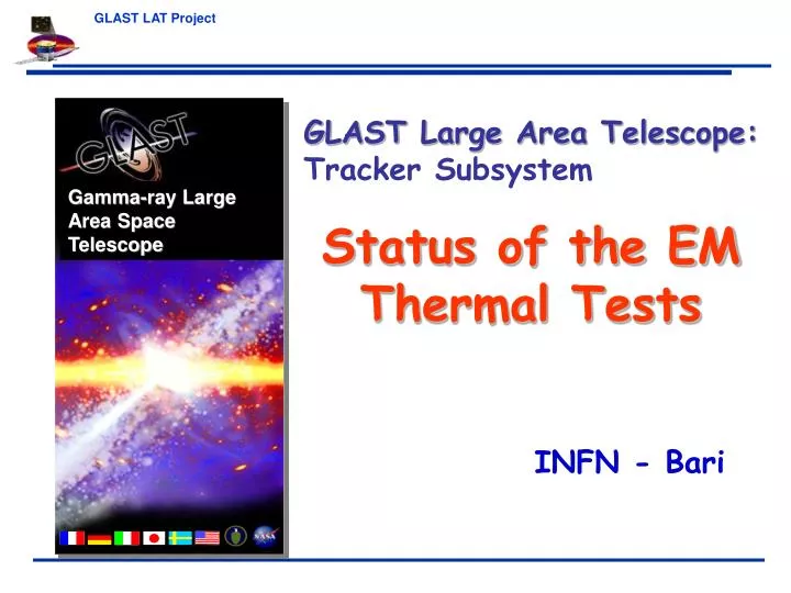 status of the em thermal tests