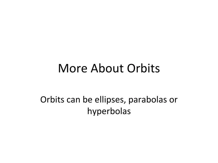 more about orbits