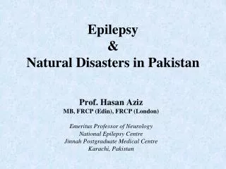 Epilepsy &amp; Natural Disasters in Pakistan