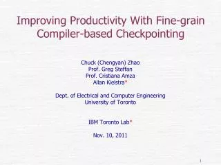 Improving Productivity With Fine-grain Compiler-based Checkpointing