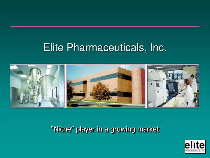 elite pharmaceuticals inc