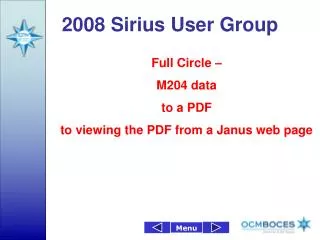 2008 Sirius User Group