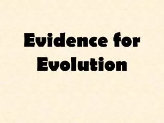 Evidence for Evolution