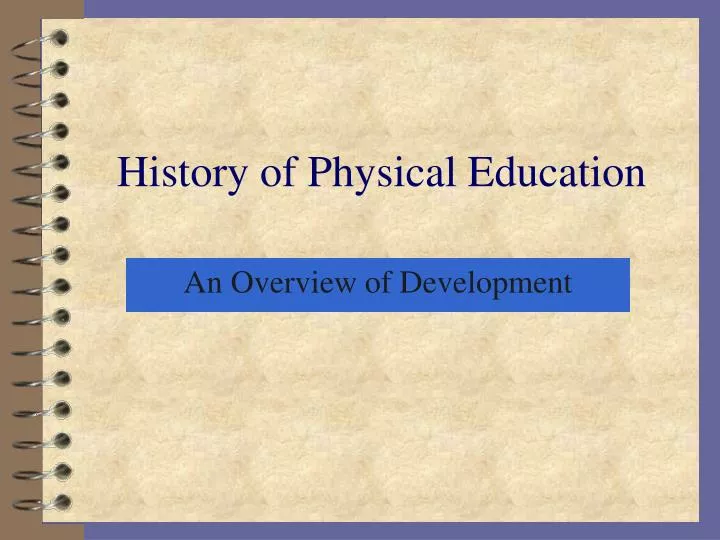 history of physical education