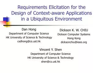 Requirements Elicitation for the Design of Context-aware Applications in a Ubiquitous Environment
