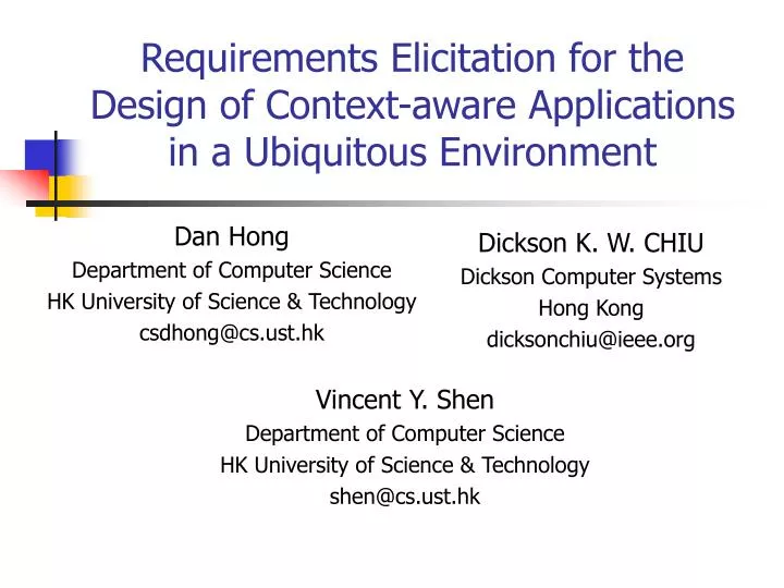 requirements elicitation for the design of context aware applications in a ubiquitous environment