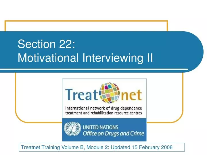 section 22 motivational interviewing ii