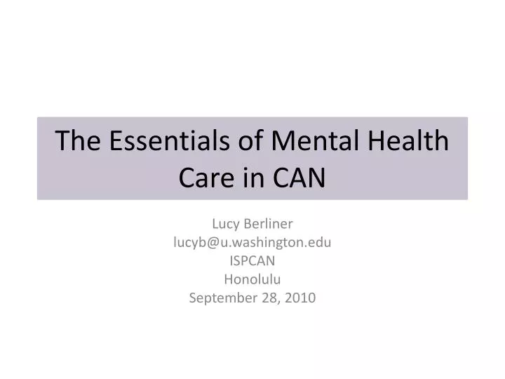 the essentials of mental health care in can