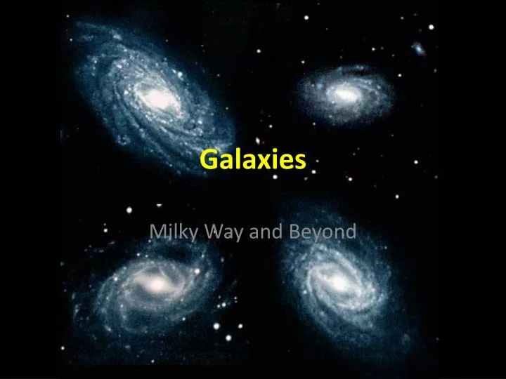 galaxies