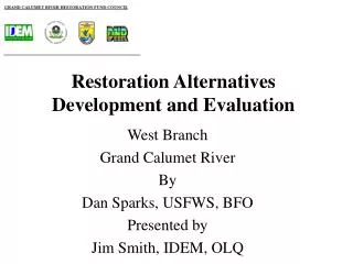 Restoration Alternatives Development and Evaluation