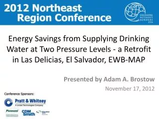 Energy Savings from Supplying Drinking Water at Two Pressure Levels - a Retrofit in Las Delicias , El Salvador, EWB-MAP