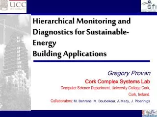 Hierarchical Monitoring and Diagnostics for Sustainable-Energy Building Applications