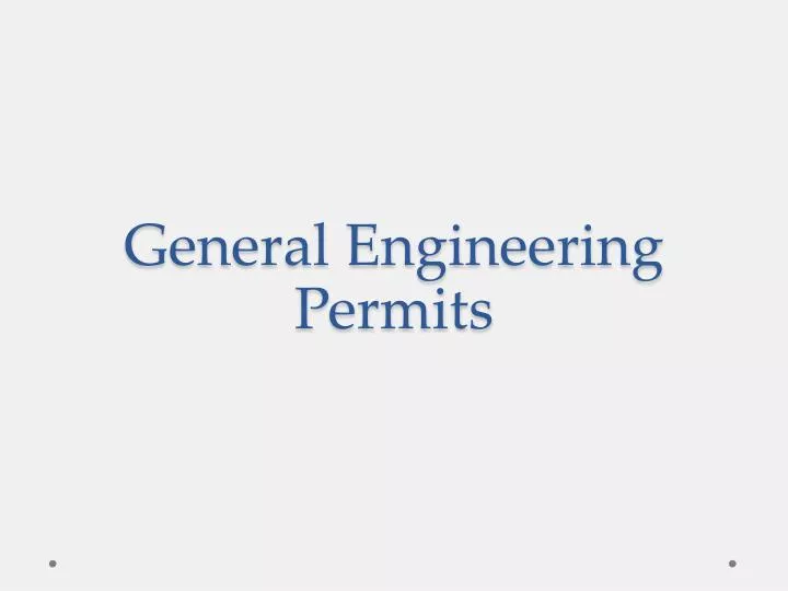 general engineering permits
