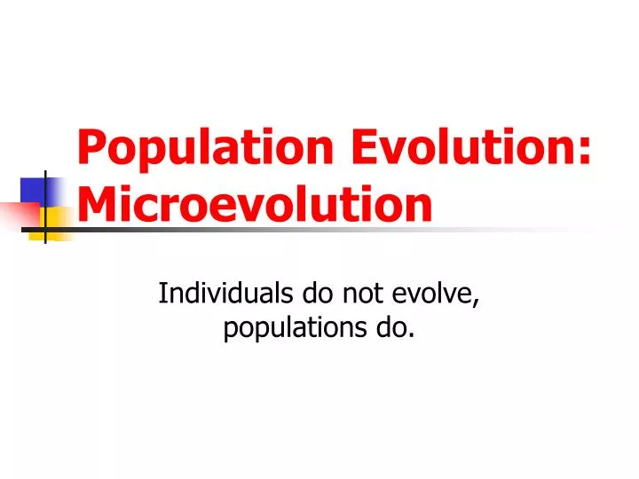 population evolution microevolution