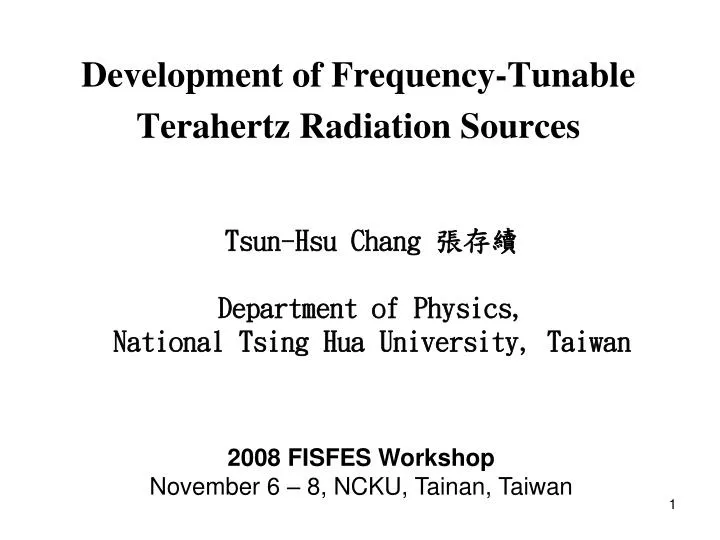 development of frequency tunable terahertz radiation sources